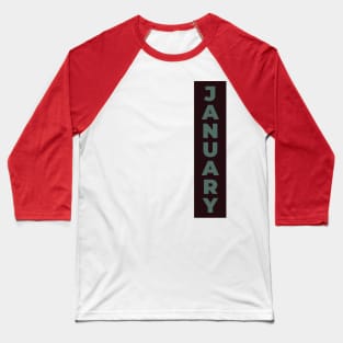 January sienna Baseball T-Shirt